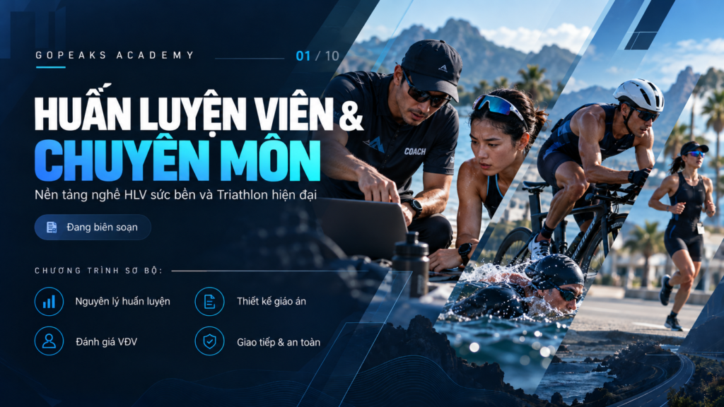 Gopeaks Academy: Huấn luyện viên & Chuyên môn - Phát triển năng lực huấn luyện và thiết kế giáo án
